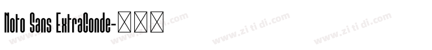 Noto Sans ExtraConde字体转换